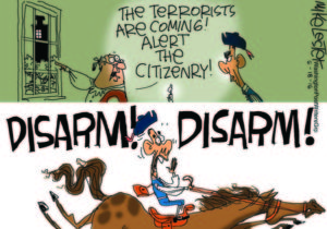 The Terrorists are coming, disarm? 